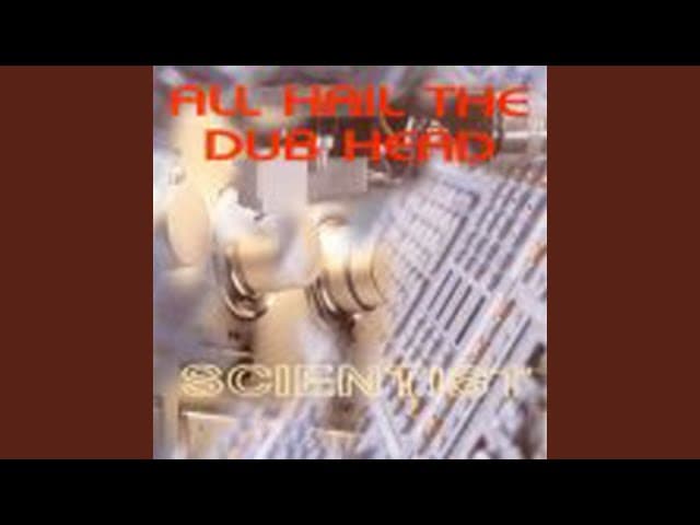 Scientist - Gothic Fiction Dub