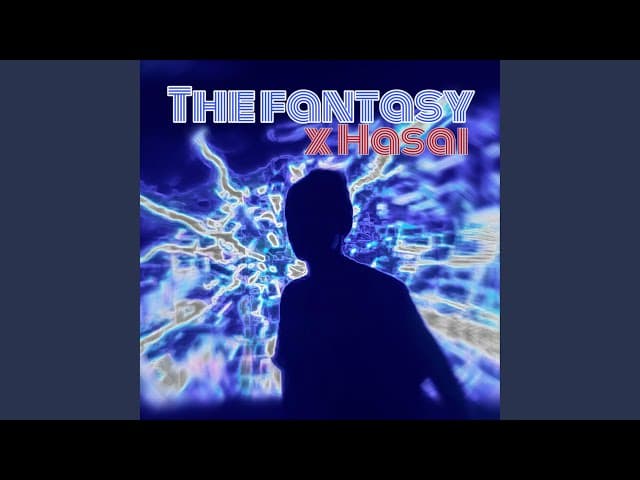 The FanTasy (feat. DJ HASAI)